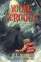 Young Scrooge (A Very Scary Christmas Story) - 9781250129550 by R. L. Stine, 9781250129550