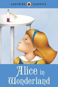 Alice in Wonderland by Lewis Carroll, 9781409311232