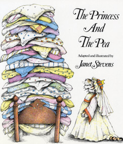 The Princess and the Pea - 9780823407538 by Janet Stevens, Hans Christian Andersen, 9780823407538