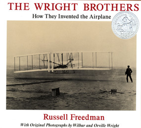 The Wright Brothers (How They Invented the Airplane) by Russell Freedman, 9780823410828