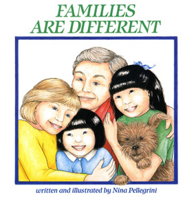 Families Are Different by Nina Pellegrini, 9780823408870