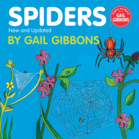 Spiders (New & Updated Edition) - 9780823410811 by Gail Gibbons, 9780823410811