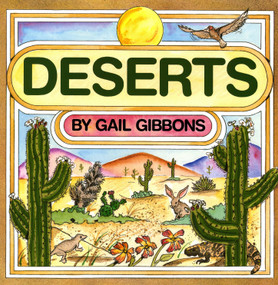 Deserts - 9780823415199 by Gail Gibbons, 9780823415199