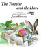 The Tortoise and the Hare (An Aesop Fable) by Janet Stevens, Aesop, 9780823405640
