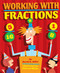 Working with Fractions by David A. Adler, Edward Miller, 9780823422074