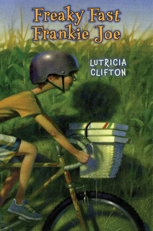 Freaky Fast Frankie Joe by Lutricia Clifton, 9780823428670