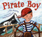 Pirate Boy - 9780823425464 by Eve Bunting, Julie Fortenberry, 9780823425464
