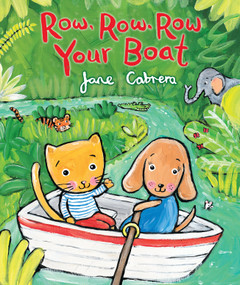 Row, Row, Row Your Boat - 9780823436323 by Jane Cabrera, 9780823436323