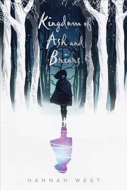 Kingdom of Ash and Briars (A Nissera Novel) by Hannah West, 9780823436514