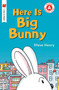 Here Is Big Bunny - 9780823437740 by Steve Henry, 9780823437740
