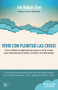 Vivir con plenitud las crisis (Spanish Edition) by Jon Kabat-Zinn, 9788499884905