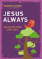 Jesus Always: 365 Devotions for Kids by Sarah Young, 9780718096885