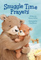 Snuggle Time Prayers by Cee Biscoe, Zondervan, 9780310749325