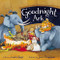 Goodnight, Ark - 9780310749387 by Laura Sassi, Jane Chapman, 9780310749387