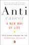 Anticancer (A New Way of Life) by David Servan-Schreiber, MD, PhD, 9780452295728