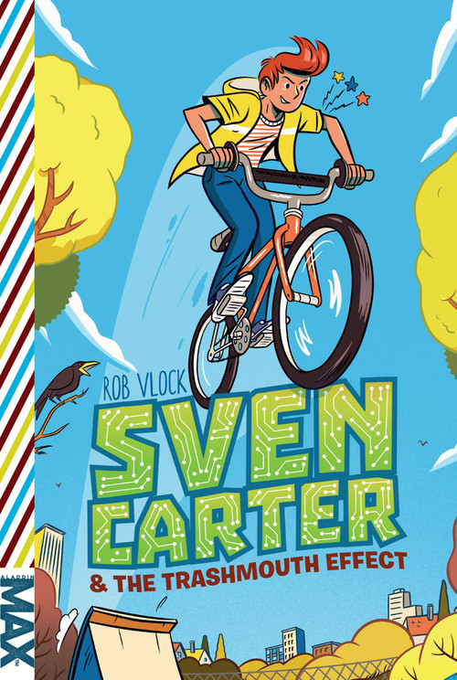 Sven Carter & the Trashmouth Effect - 9781481490139 by Rob Vlock, 9781481490139