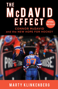 The McDavid Effect (Connor McDavid and the New Hope for Hockey) - 9781501146046 by Marty Klinkenberg, 9781501146046