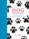 Dog Blessings (Poems, Prose, and Prayers Celebrating Our Relationship with Dogs) by June Cotner, 9781449481834