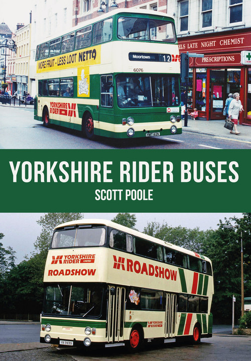 Yorkshire Rider Buses by Scott Poole, 9781445669045