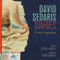 David Sedaris Diaries (A Visual Compendium) by David Sedaris, Jeffrey Jenkins, David Sedaris, Jeffrey Jenkins, 9780316431712