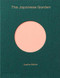 The Japanese Garden by Sophie Walker, 9780714874777
