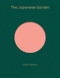 The Japanese Garden by Sophie Walker, 9780714874777