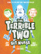 The Terrible Two Get Worse - 9781419727382 by Mac Barnett, Jory John, Kevin Cornell, 9781419727382
