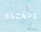 Escape (Photographs) by Gray Malin, Gray Malin, 9781419727597