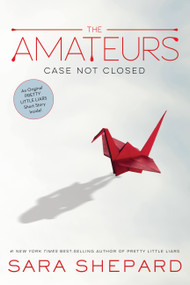 The Amateurs - 9781484746356 by Sara Shepard, 9781484746356