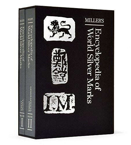 Miller's Encyclopedia of World Silver Marks by Judith Miller, 9781784721329