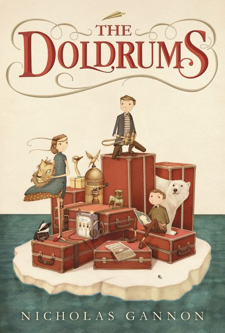 The Doldrums - 9780062320957 by Nicholas Gannon, 9780062320957