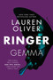 Ringer by Lauren Oliver, 9780062394194