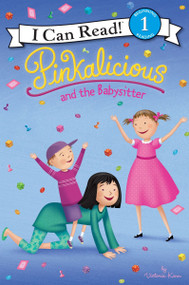 Pinkalicious and the Babysitter by Victoria Kann, Victoria Kann, 9780062566881
