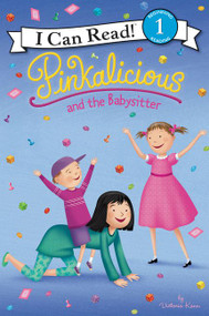 Pinkalicious and the Babysitter - 9780062566898 by Victoria Kann, Victoria Kann, 9780062566898