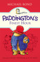 Paddington's Finest Hour by Michael Bond, Peggy Fortnum, R. W. Alley, 9780062669728