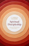 Spiritual Discipleship (Principles of Following Christ for Every Believer) by J Oswald Sanders, 9780802416698