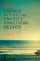 20 Things We'd Tell Our Twentysomething Selves by Kelli Worrall, Peter Worrall, 9780802413345