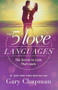 The 5 Love Languages (The Secret to Love that Lasts) by Gary Chapman, 9780802412706