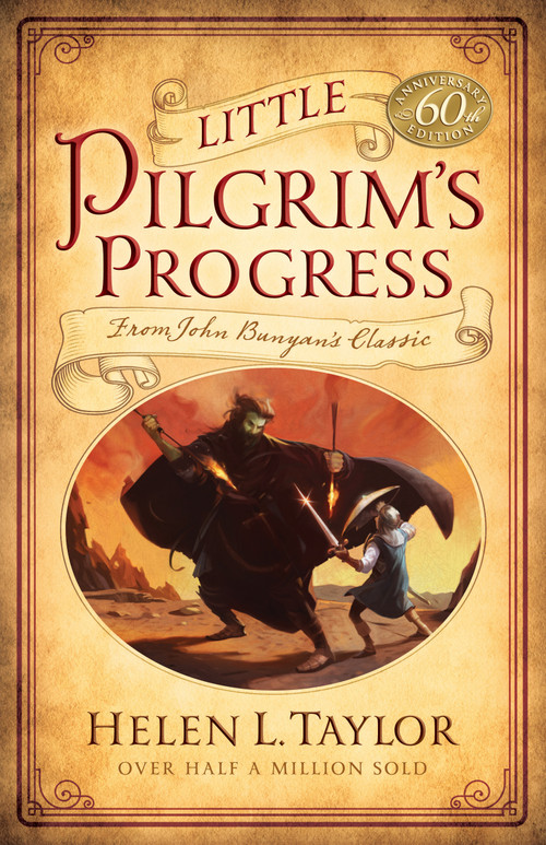 Little Pilgrim's Progress (From John Bunyan's Classic) by Helen L Taylor, Joanne E Brubaker, Joanne E Brubaker, 9780802447999