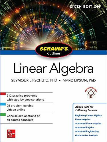 Schaum's Outline of Linear Algebra, Sixth Edition by Seymour Lipschutz, Marc Lipson, 9781260011449
