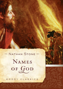 Names of God - 9780802458568 by Nathan Stone, Ann Spangler, 9780802458568
