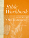 Bible Workbook Vol. 1 Old Testament by Catherine B. Walker, 9780802407511