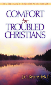 Comfort for Troubled Christians by J C Brumfield, 9780802414045