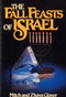 The Fall Feasts Of Israel by Mitch Glaser, Zhava Glaser, 9780802425393