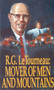 Mover of Men and Mountains by R. G. LeTourneau, 9780802438188