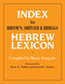 Index To Brown, Driver, & Briggs Hebrew Lexicon by Bruce Einspahr, Bruce K. Waltke, Kenneth Barker, 9780802440822