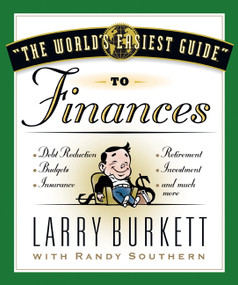 The World's Easiest Guide to Finances by Larry Burkett, Randy Southern, 9781881273387