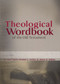 Theological Wordbook of the Old Testament by R Laird Harris, Gleason L Archer Jr., Bruce K. Waltke, 9780802486493