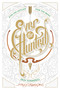 Ever the Hunted - 9781328767004 by Erin Summerill, 9781328767004