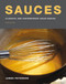 Sauces (Classical and Contemporary Sauce Making, Fourth Edition) by James Peterson, 9780544819825